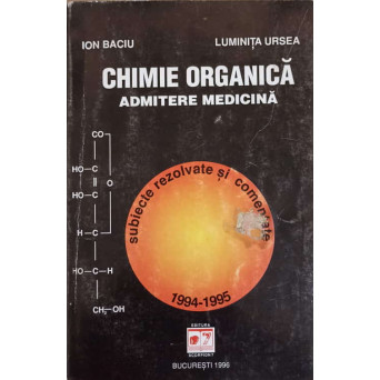 CHIMIE ORGANICA. ADMITERE MEDICINA