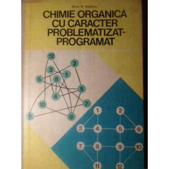 CHIMIE ORGANICA CU CARACTER PROBLEMATIZAT-PROGRAMAT