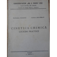CINETICA CHIMICA. LUCRARI PRACTICE