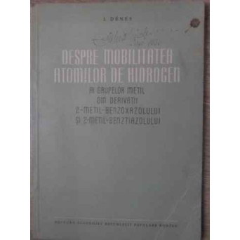 DESPRE MOBILITATEA ATOMILOR DE HIDROGEN AI GRUPELOR METIL DIN DERIVATII 2-METIL-BENZOXAZOLULUI