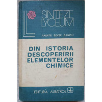 DIN ISTORIA DESCOPERIRII ELEMENTELOR CHIMICE