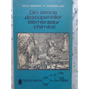 DIN ISTORIA DESCOPERIRILOR ELEMENTELOR CHIMICE