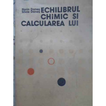 ECHILIBRUL CHIMIC SI CALCULAREA LUI
