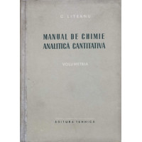 MANUAL DE CHIMIE ANALITICA CANTITATIVA. VOLUMETRIA MANUAL DE CHIMIE ANALITICA CANTITATIVA. VOLUMETRIA