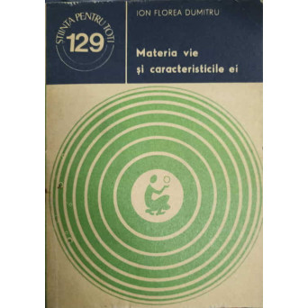 MATERIA VIE SI CARACTERISTICILE EI