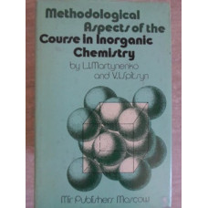 METHODOLOGICAL ASPECTS OF THE COURSE IN INORGANIC CHEMISTRY