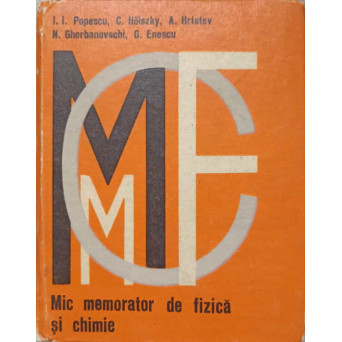 MIC MEMORATOR DE FIZICA SI CHIMIE