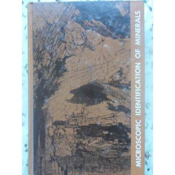 MICROSCOPIC IDENTIFICATION OF MINERALS