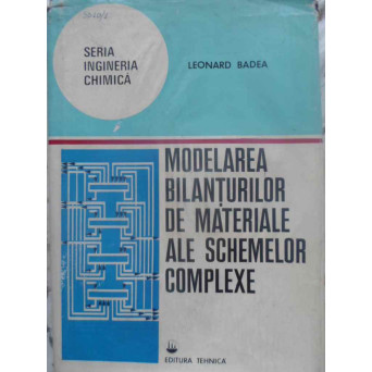 MODELAREA BILANTURILOR DE MATERIALE ALE SCHEMELOR COMPLEXE
