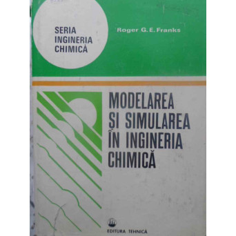 MODELAREA SI SIMULAREA IN INGINERIA CHIMICA