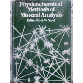 PHYSICOCHEMICAL METHODS OF MINERAL ANALYSIS