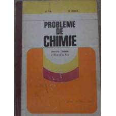 PROBLEME DE CHIMIE PENTRU CLASELE A IX-A SI A X-A