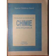 PROBLEME SI EXERCITII DE CHIMIE ANORGANICA