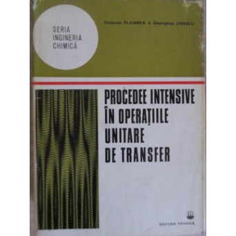 PROCEDEE INTENSIVE IN OPERATIILE UNITARE DE TRANSFER