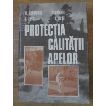 PROTECTIA CALITATII APELOR