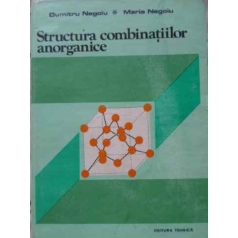 STRUCTURA COMBINATIILOR ANORGANICE