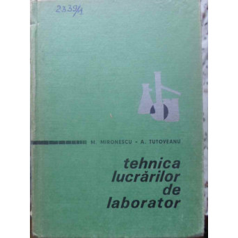 TEHNICA LUCRARILOR DE LABORATOR
