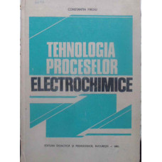 TEHNOLOGIA PROCESELOR ELECTROCHIMICE