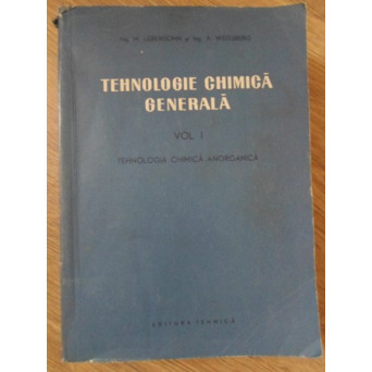 TEHNOLOGIE CHIMICA GENERALA VOL.1