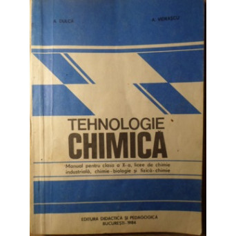 TEHNOLOGIE CHIMICA. MANUAL PENTRU CLASA A X-A