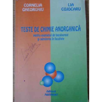 TESTE DE CHIMIE ANORGANICA PENTRU BACALAUREAT