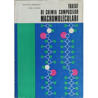 TRATA DE CHIMIA COMPUSILOR MACROMOLECULARI VOL.II