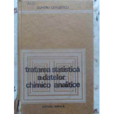 TRATAREA STATISTICA A DATELOR CHIMICO ANALITICE