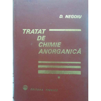 TRATAT DE CHIMIE ANORGANICA VOL.1 CHIMIE GENERALA