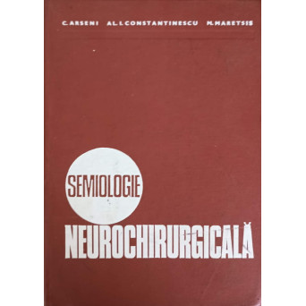 SEMIOLOGIE NEUROCHIRURGICALA