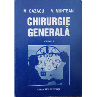 CHIRURGIE GENERALA VOL.1