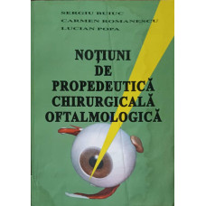 NOTIUNI DE PROPEDEUTICA CHIRURGICALA OFTALMOLOGICA