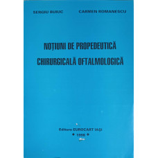 NOTIUNI DE PROPEDEUTICA CHIRURGICALA OFTALMOLOGICA