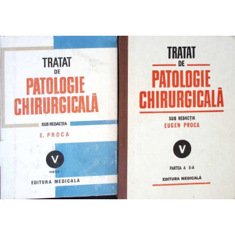 TRATAT DE PATOLOGIE CHIRURGICALA VOL.5 PARTEA 1-2