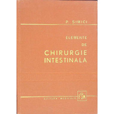 ELEMENTE DE CHIRURGIE INTESTINALA