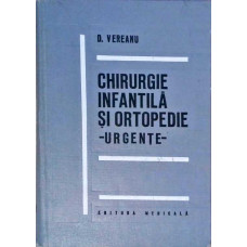 CHIRURGIE INFANTILA SI ORTOPEDIE. URGENTE