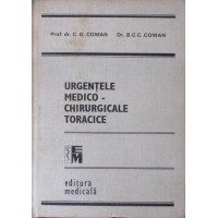 URGENTELE MEDICO-CHIRURGICALE TORACICE URGENTELE MEDICO-CHIRURGICALE TORACICE