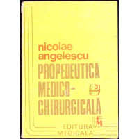 PROPEDEUTICA MEDICO-CHIRURGICALA