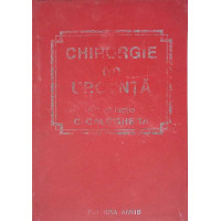 CHIRURGIE DE URGENTA CHIRURGIE DE URGENTA