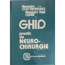 GHID PRACTIC DE NEURO-CHIRURGIE