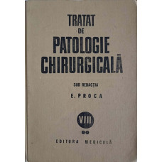 TRATAT DE PATOLOGIE CHIRURGICALA VOL.8 PARTEA 2 UROLOGIE