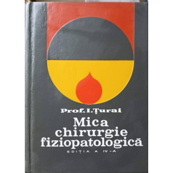 MICA CHIRURGIE FIZIOPATOLOGICA