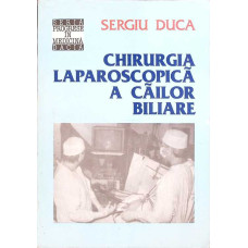 CHIRURGIA LAPAROSCOPICA A CAILOR BILIARE