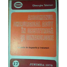 ABDOMENUL CHIRURGICAL ACUT IN OBSTETRICA SI GINECOLOGIE