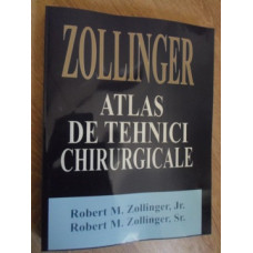 ATLAS DE TEHNICI CHIRURGICALE ZOLLINGER