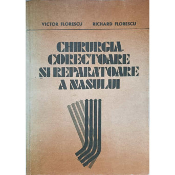 CHIRURGIA CORECTOARE SI REPARATOARE A NASULUI