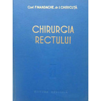 CHIRURGIA RECTULUI CHIRURGIA RECTULUI