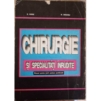 CHIRURGIE SI SPECIALITATI INRUDITE