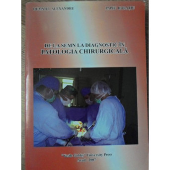 DE LA SEMN LA DIAGNOSTIC IN PATOLOGIA CHIRURGICALA