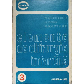 ELEMENTE DE CHIRURGIE INFANTILA