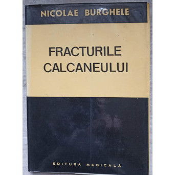 FRACTURILE CALCANEULUI